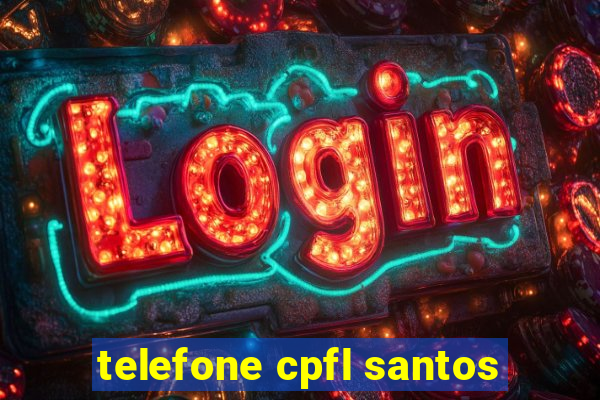 telefone cpfl santos